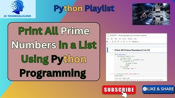 How to Print all Prime Number in a List using Python Programming ? | Check Prime Numbers in a List ?