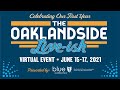 The oaklandside celebrated its first birt.ay with oaklandside liveish  june 1517 2021