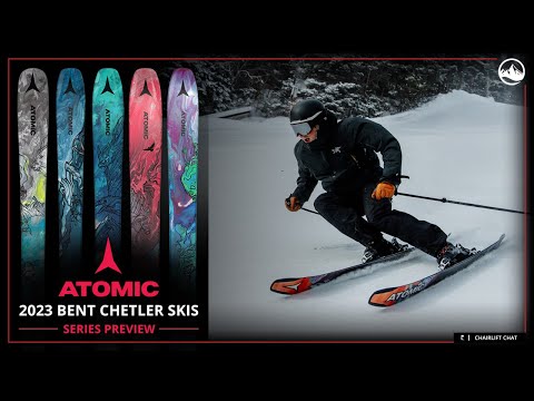 2023 Atomic Bent (Chetler) Ski Collection Overview and First Thoughts with SkiEssentials.com