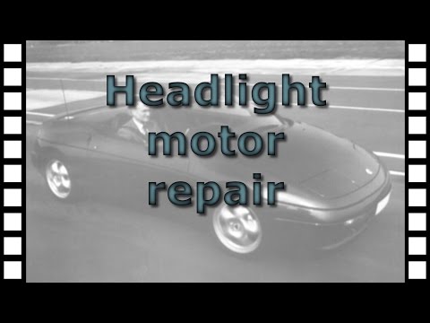 Repairing the headlight motor on the Lotus Elan M100