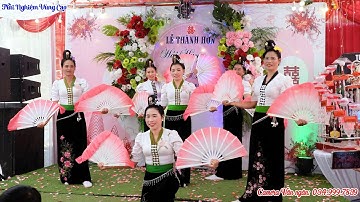 Múa Cánh Bướm Mùa Xuân - ĐVN Bản Chiềng Tông - Thanh Yên - Mừng Lễ Thành Hôn Hải Hùng & Thu Hương