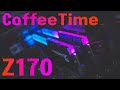 i9 на Z170 с помощью CoffeeTime Mod как поставить!