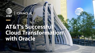 AT&T Simplifies Operations and Unleashes Innovation with Oracle Cloud