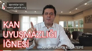 KAN (RH) UYUŞMAZLIĞI İĞNESİ NE ZAMAN UYGULANIR, UYUŞMAZLIK VARSA İLK BEBEKTE SORUNA NEDEN OLUR MU? Resimi