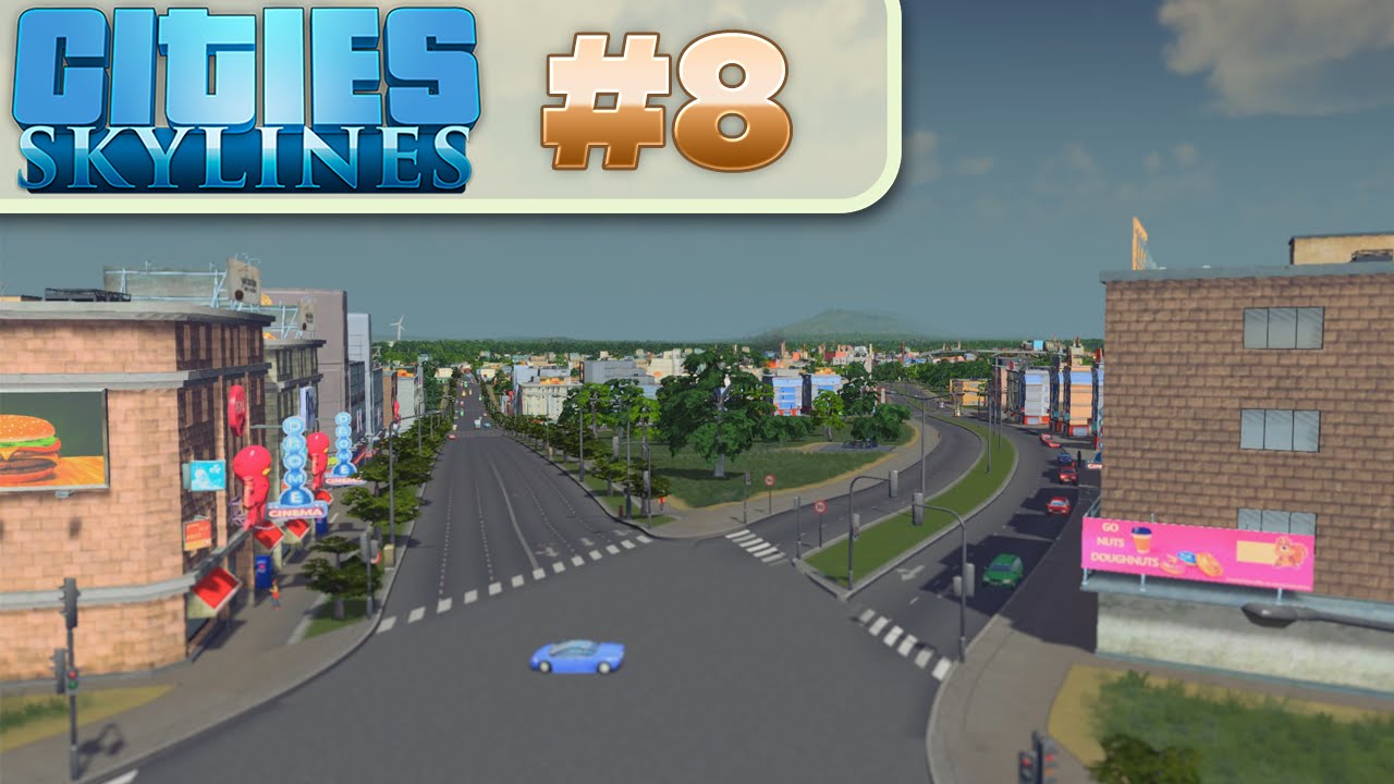 Cities Skylines 08 High Density Boulevard! YouTube