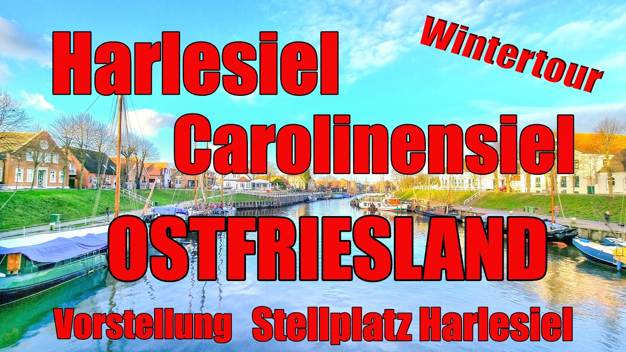 Ostfriesland, Harlesiel-Carolinensiel,Reise-Tipp,Wohnmobil-Stellplatz Harlesiel,Nordsee,Reisebericht