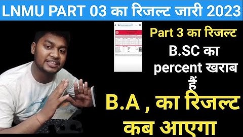 lnmu part 3 result ।। lnmu part 3 result 2023 ।। lnmu part 3 result science ।। @manishmastitalks