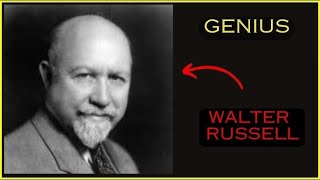 Walter Russell – Universal Mind & Cosmic Energy
