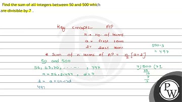 Find the sum of all integers between 50 and 500 which are divisible by 7 .