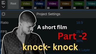 Here's the second part of ....KNOCK-KNOCK ...show some love #viral #visual #cinemotography 