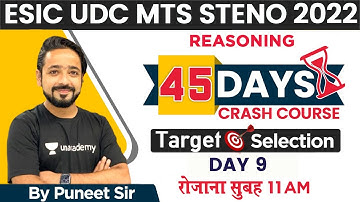 ESIC UDC MTS STENO 2022 | 45 Days Crash Course | DAY - 9 | Reasoning by Puneet Sir | Bankers Way