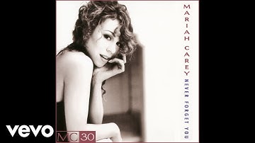 Mariah Carey - Never Forget You (Radio Edit - Official Audio)