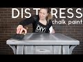 How To Distress Chalk Painted Furniture | Tips & Techniques