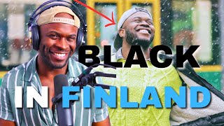 Being BLACK in Finland... How bad is it?