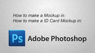 How to Make a ID Card Design Mockup in Photoshop | Photoshop Tutorial