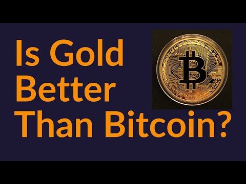 Is Gold A Better Store Of Value Than Bitcoin?