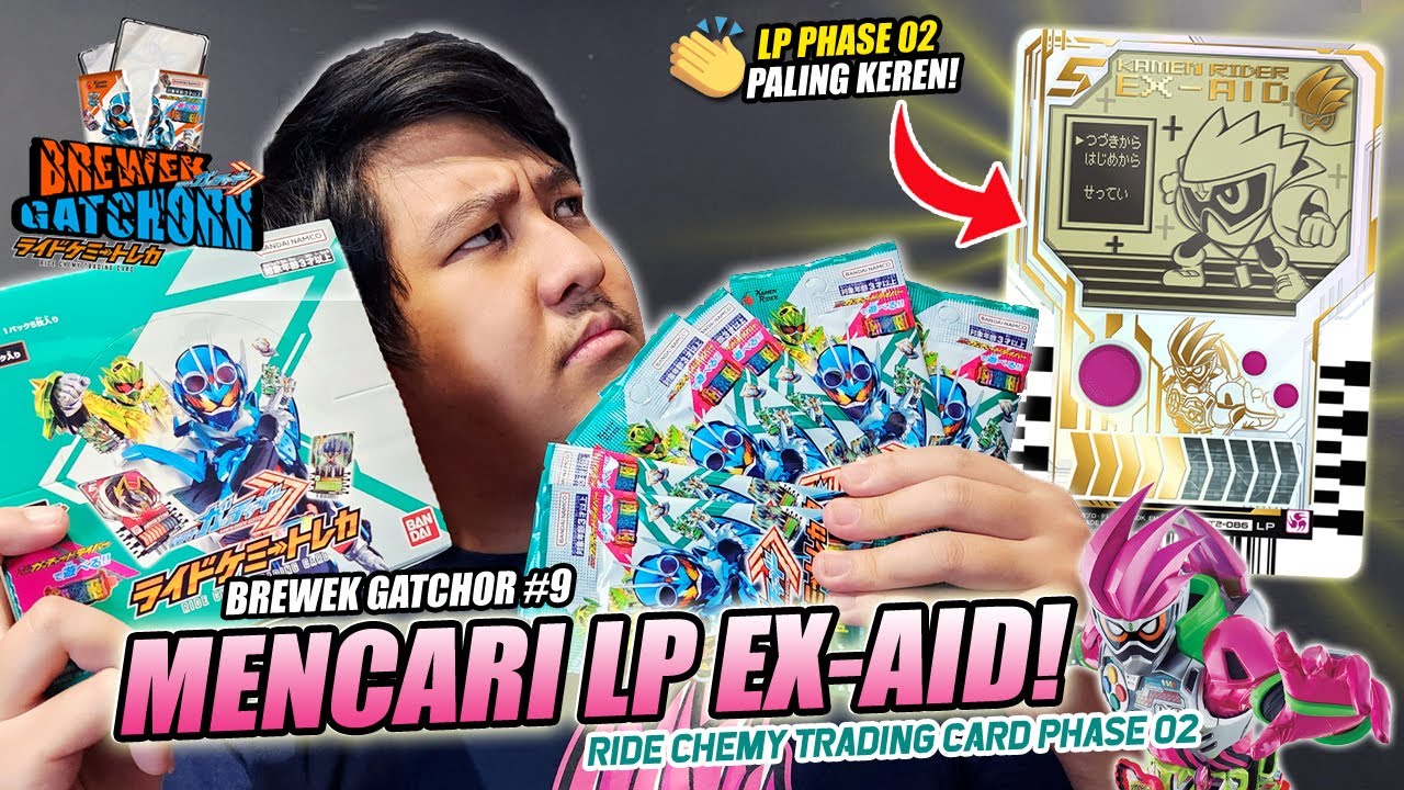 MASIH MENCARI LEGEND PARALEL EX-AID! LET'S GO! RIDE CHEMY TRADING CARD PHASE 02 - BREWEK GATCHOR #9