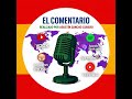 EL COMENTARIO: COLOMBIA Y LA GUERRILLA.