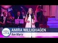 Amira Willighagen - Ave María