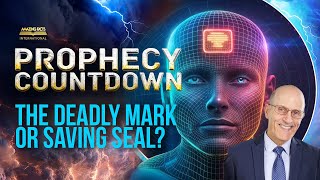 Prophecy Countdown | EP15  - The Deadly Mark or Saving Seal