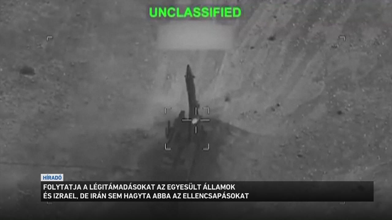 Vasárnap is folytatódtak az Irán elleni légicsapások