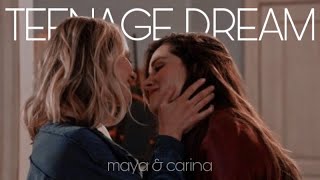 Video thumbnail of "Maya & Carina | Teenage Dream"