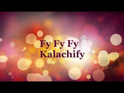 fy fy fy kalachify Karaoke version