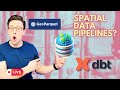 Geospatial data pipelines extract load transform