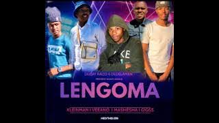 Lengoma (feat. Kleinman, Veeano x Mashèsha & Giggs) By. Deejay Raizo & DedelaMan
