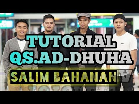 tutorial-qs-ad-dhuha-merdu-salim-bahanan