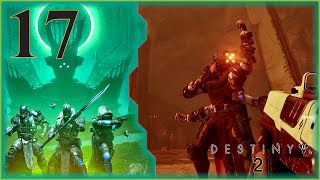 The Mirror Pt.2 | Let's Play Destiny 2: The Witch Queen (Legendary) (Blind) Ep.17