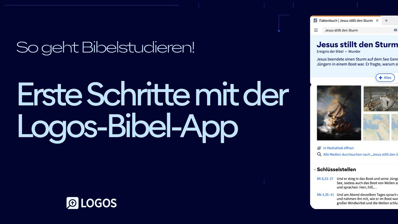 📖 Die Bibel neu entdecken: Erste Schritte und 4 simple Tools mit der Logos Bibel-App