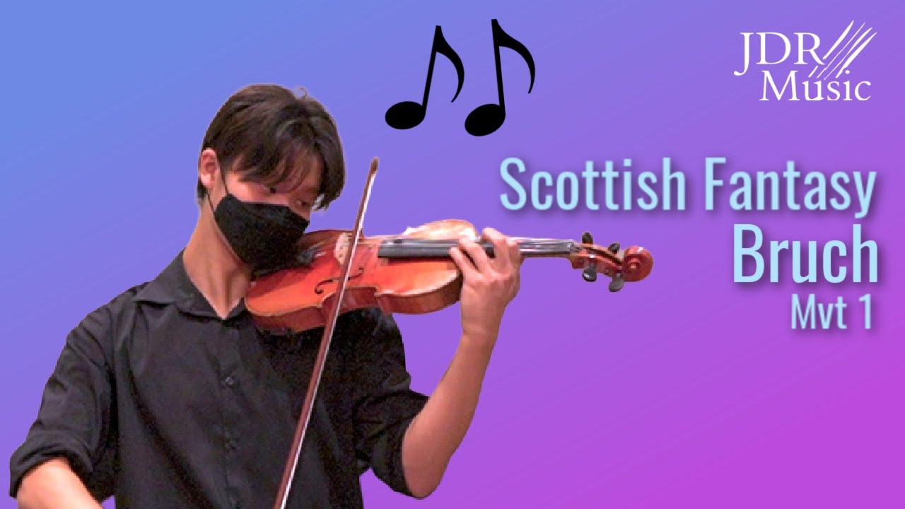 Scottish Fantasy by Bruch | Introduction | Opus 46 | Jaewoo Kang, Violin | JDR Music