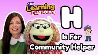 The Learning Classroom - H is for Community Helpers, Complete Homeschool Curriculum