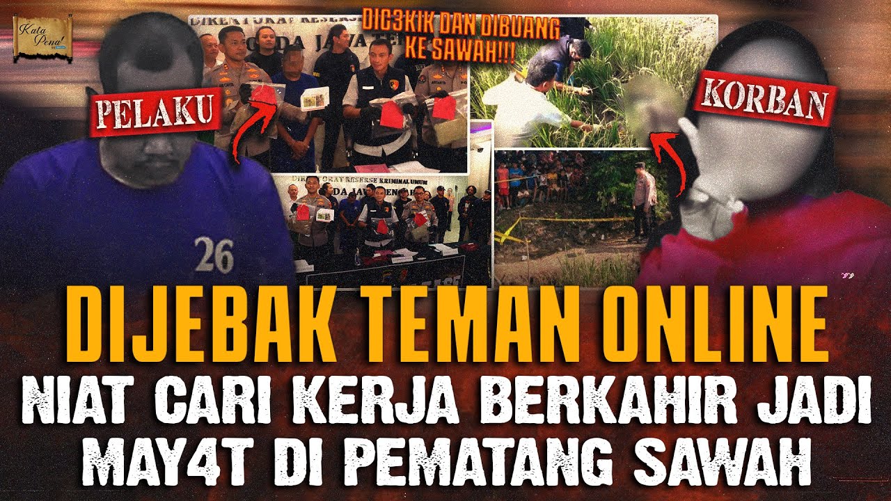 NIAT CARI KERJA MALAH BERKAHIR JADI MAY4T DI PEMATANG SAWAH DEMAK