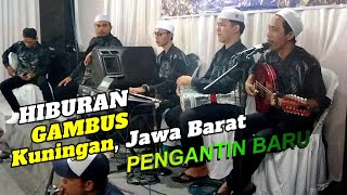 GAMBUS KUNINGAN - PENGANTIN BARU