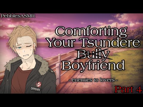 Comforting Your Scottish Tsundere Bully - PART 4 [enemies to lovers] [M4A] [ASMR RP]