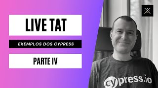 Explorando os exemplos do Cypress - Parte 4