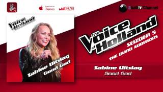 Sabine Uitslag - Good God (The voice of Holland 2014 The Blind Auditions Audio)