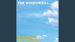 Roll Down Your Window