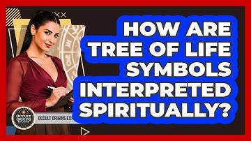How Are Tree Of Life Symbols Interpreted Spiritually?