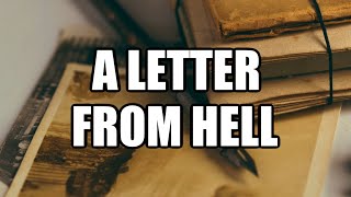 A Letter from Hell