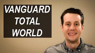 Vanguard Total World Index Explained [VTWAX | VT ETF]