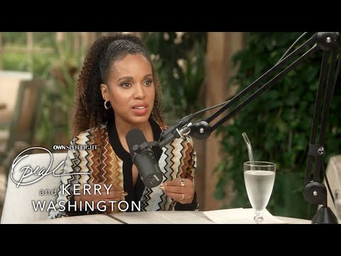 Kerry washington on the pressure to be “exceptional” | own spotlight | own