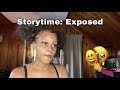STORY TIME | I GOT EXPOSED🤧Advice And How I Dealt With It