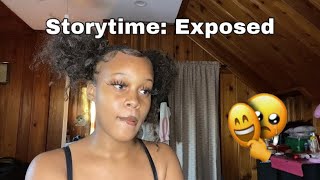 STORY TIME | I GOT EXPOSED🤧Advice And How I Dealt With It