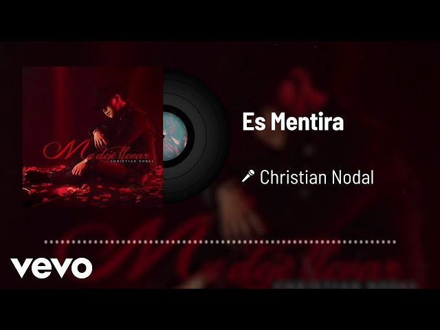 Christian Nodal - Es Mentira
