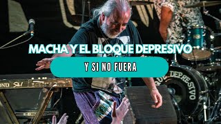 Macha y el BLOQUE DEPRESIVO - Y si no fuera 🦎🎼🎸🎺 (Concierto en Teatro Caupolican, Diciembre 2023)