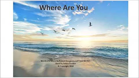 Debra Gordon - Where Are You