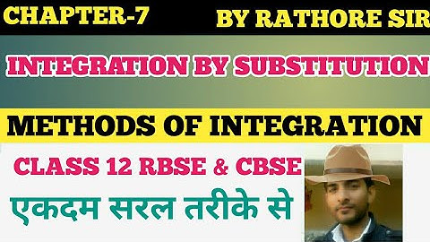 INTEGRATION BY SUBSTITUTION CLASS 12TH CBSE RBSE |RBSE EXAMPLES 9 TO 13|